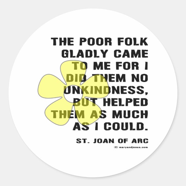 Joan von Arc helped Poor Folk Runder Aufkleber (Vorderseite)
