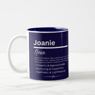 Joanie Personalisierter Mädchenname Bedeutung Kaff Zweifarbige Tasse