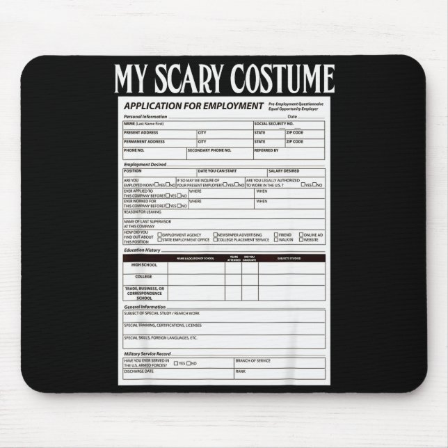 Job Application Funny Y Halloween Costume Trick Or Mousepad (Vorne)