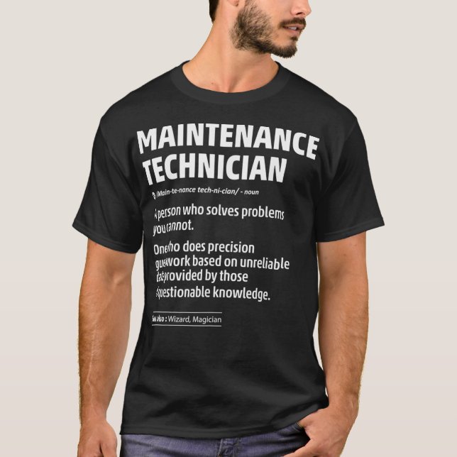 Job Definition Funny Maintenance Techniker Geschen T-Shirt (Vorderseite)