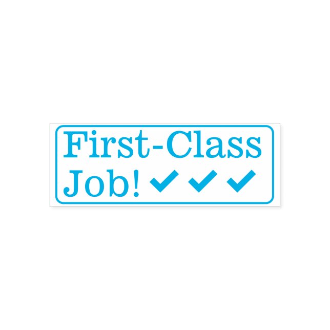 "Job erster Klasse!" Tutor-Feedback-Rubber-Briefma Permastempel (Design)