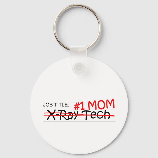 Job Mama X-Ray Tech Schlüsselanhänger (Vorderseite)