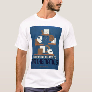Jobs in der Mathematik WPA 1937 T-Shirt