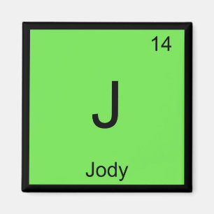 Jody Name Chemistry Element Periodische Tabelle Magnet