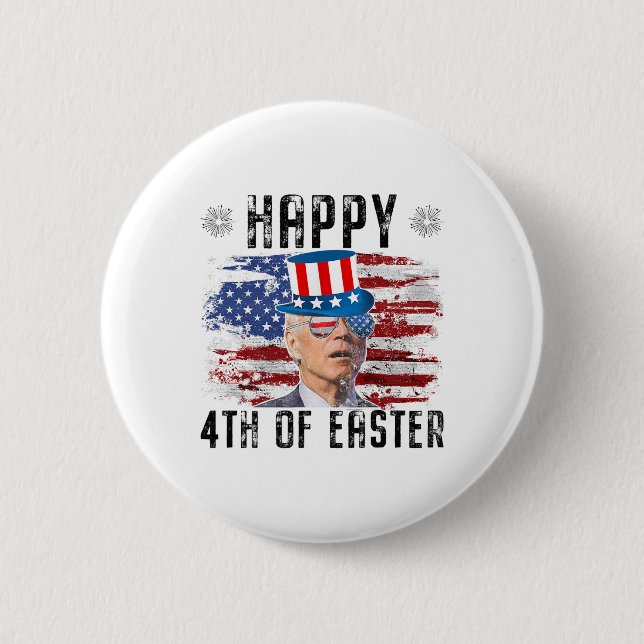 Joe Biden 4. Juli Frohe Ostern 4. Juli USA  Button (Vorderseite)