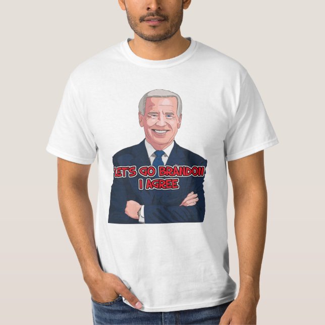 JOE BIDEN ALLONS BRANDON J'ACCEPTE LES t-shirts te (Devant)
