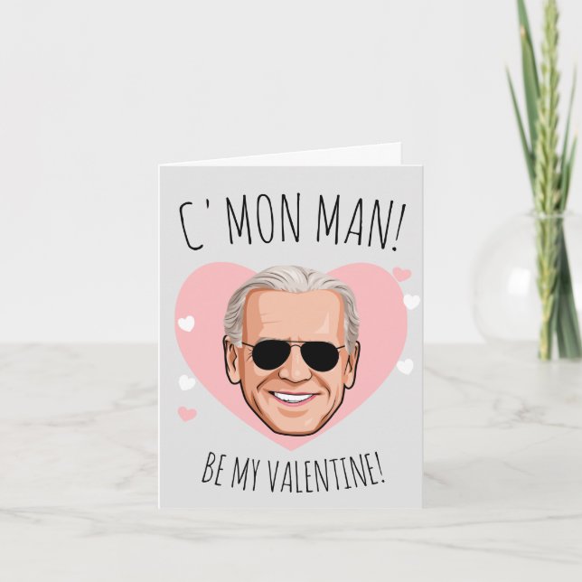 JOE BIDEN: "Der Mensch ist mein Valentin" Karte (Vorderseite)