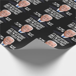 JOE BIDEN FUNNY BIRTHDAY KACKTE WRAPPING PAPER GESCHENKPAPIER