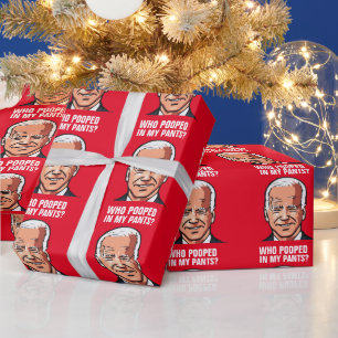 JOE BIDEN FUNNY, DER IN MEINEN PANTEN KACKTE, DIE  GESCHENKPAPIER
