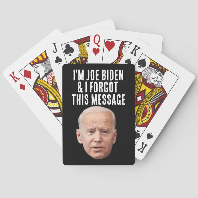 JOE BIDEN FUNNY FORGOT MESSAGE PLAYCARDS SPIELKARTEN (Rückseite)