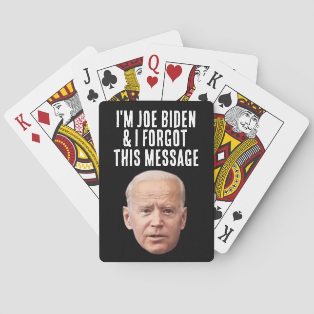 JOE BIDEN FUNNY FORGOT MESSAGE PLAYCARDS SPIELKARTEN (Rückseite)