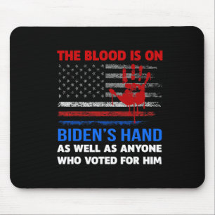 Joe Biden hat Blut in den Händen. Mousepad