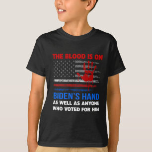 Joe Biden hat Blut in den Händen. T-Shirt