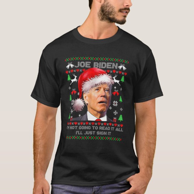 Joe Biden, ich werde es nicht lesen............... T-Shirt (Vorderseite)