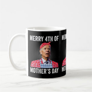 Joe Biden Merry 4th of Mother Day verwirrte Joe.p Kaffeetasse