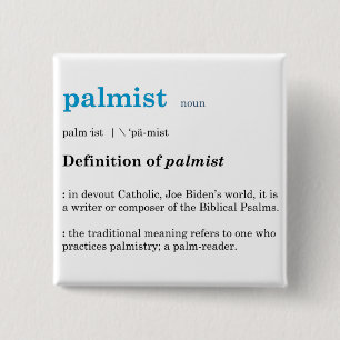 Joe Biden Palmist Button