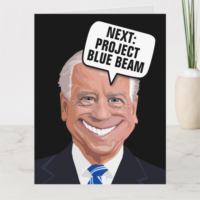 JOE BIDEN PROJECT BLUE BEAM FUNNY CARTES D'ANNIVER (Devant)
