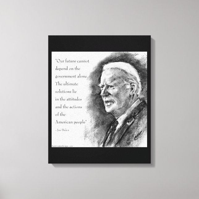 Joe Biden & Quote Leinwanddruck (Vorderseite)