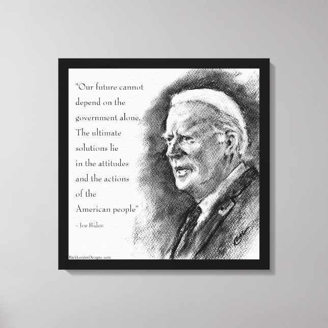 Joe Biden & Quote Leinwanddruck (Vorderseite)