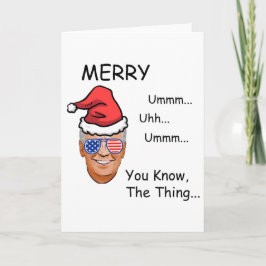 Joe Biden Sie wissen, das... Weihnachten Karte