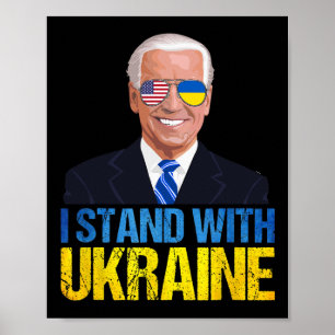 Joe Biden steht mit der Ukraine - Amerikanische Un Poster