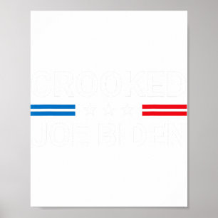 Joe Biden Trump Zitat namens Joe Biden Crooked Poster