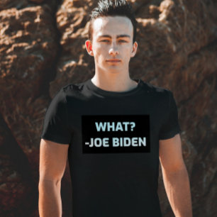 JOE BIDEN VERWIRRT LUSTIG WAS? T-SHIRTS T-SHIRT