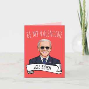 Joe Biden zum Valentinstag Karte