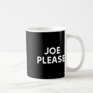 Joe Bitte Biden Obama 2020 Kaffeetasse