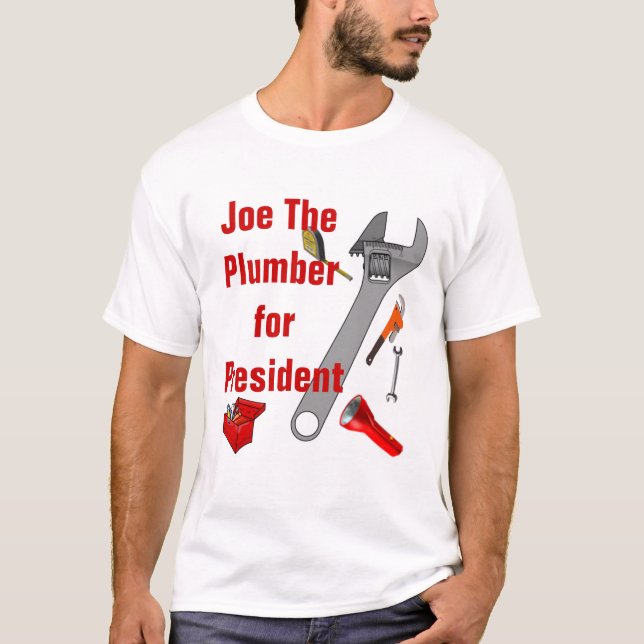 Joe Der Klempner für Präsident - Maßgeschneidert T-Shirt (Vorderseite)