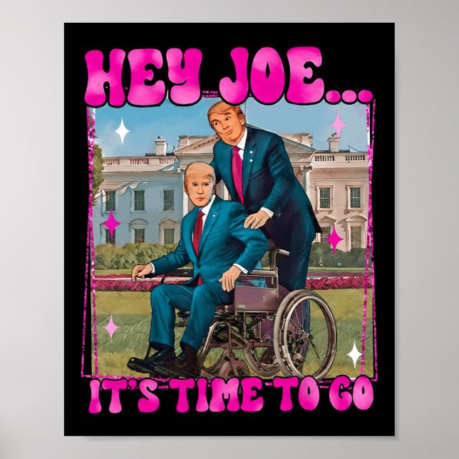 Joe Es ist an der Zeit, wirklich guten Mann Donald Poster (Vorne)