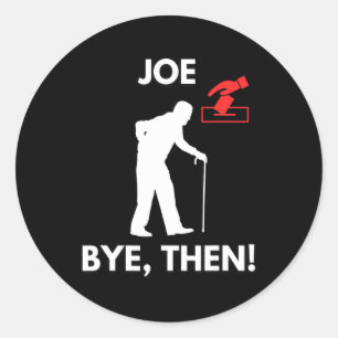 Joe Time To Go Funny Biden Trump gewinnt 2024 Runder Aufkleber