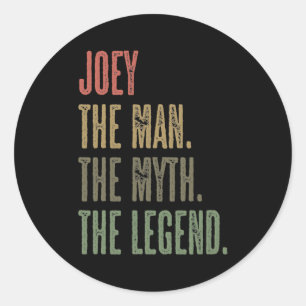 JOEY the Man the Myth the LEGEND FUNNY Mens Boys Runder Aufkleber
