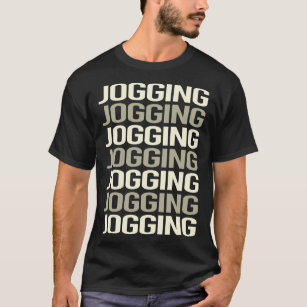 Joggen Jog Jogger T-Shirt