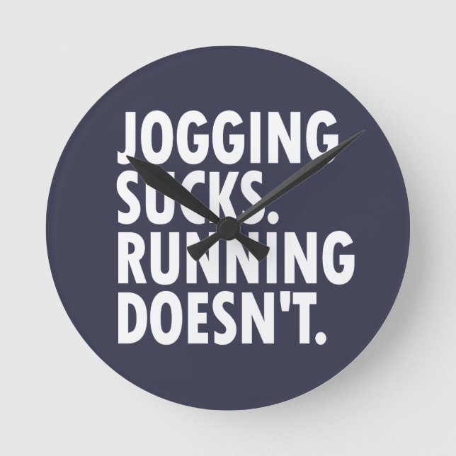 Joggen Sind zum Kotzen. Lauf nicht. Runde Wanduhr (Vorderseite)