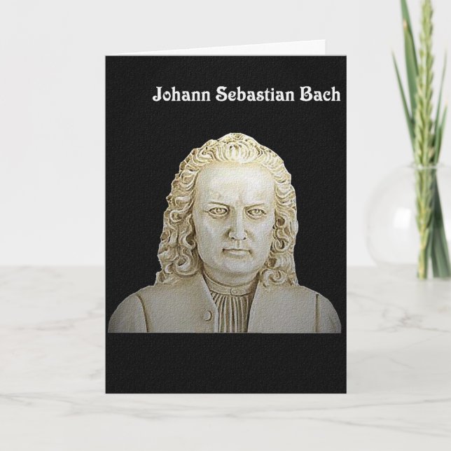Johann Sebastian Bach-Gruß-Karte Karte (Vorderseite)