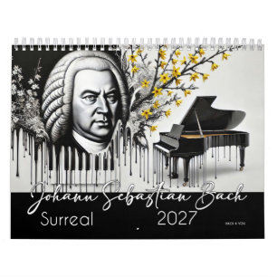 Johann Sebastian Bach Porträts 2027: Surreal Kalender