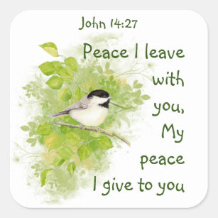 Johannes 14:27 Mein Friede, den ich mit dir verlie Quadratischer Aufkleber