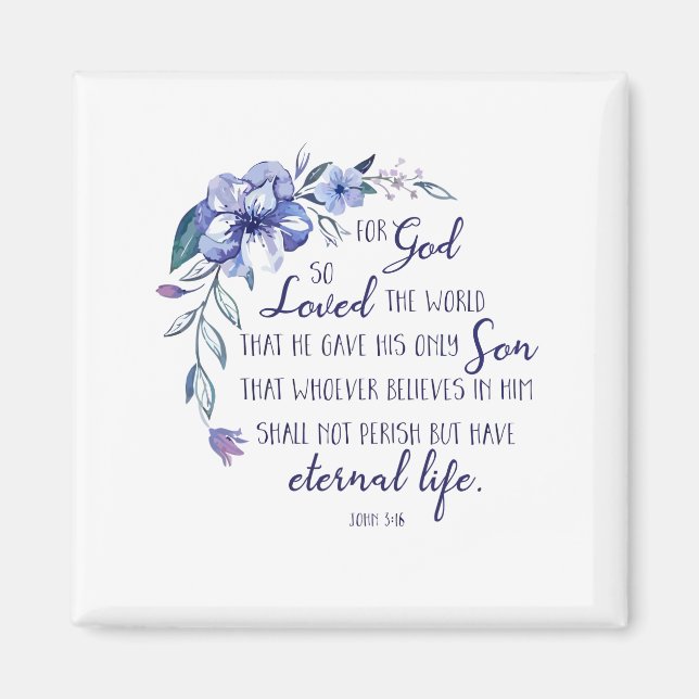 Johannes 3 16 Denn Gott so liebte die Welt Magnet (Vorne)
