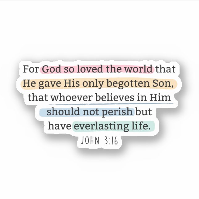Johannes 3:16 Denn so liebte Gott die Welt Aufkleber (Vorderseite)