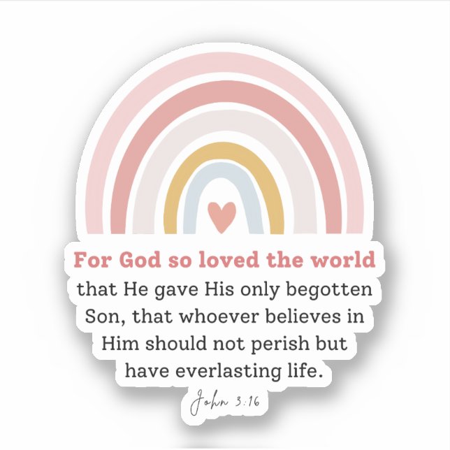Johannes 3:16 Denn so liebte Gott die Welt Aufkleber (Vorderseite)
