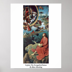 Johannes der Evangelist, Patmos durch Hans Memling Poster