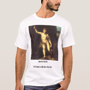 Johannes der Täufer T-Shirt