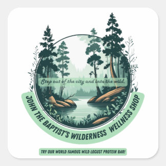 Johannes des Täufers Wildnis-Wellness-Shop Quadratischer Aufkleber
