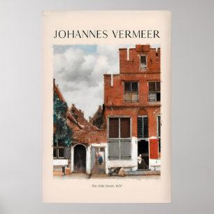 Johannes Vermeer Die kleine Straße657 Delft Szene Poster
