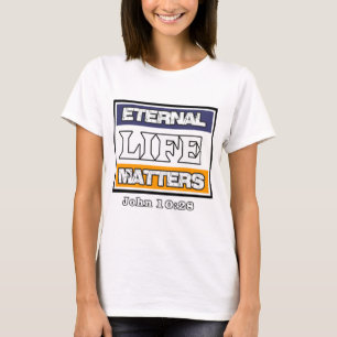 John 10-28 Ewige Lebensfragen T-Shirt