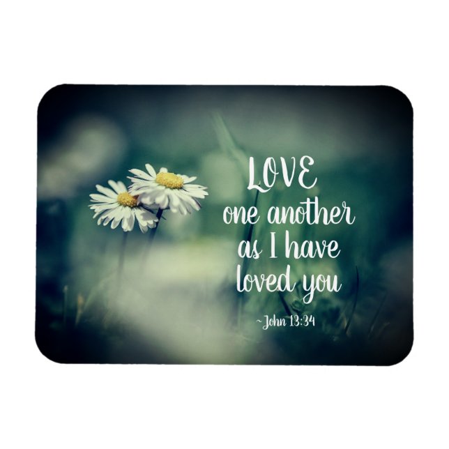 John 13:34 Liebe einander, wie ich dich geliebt ha Magnet (Horizontal)
