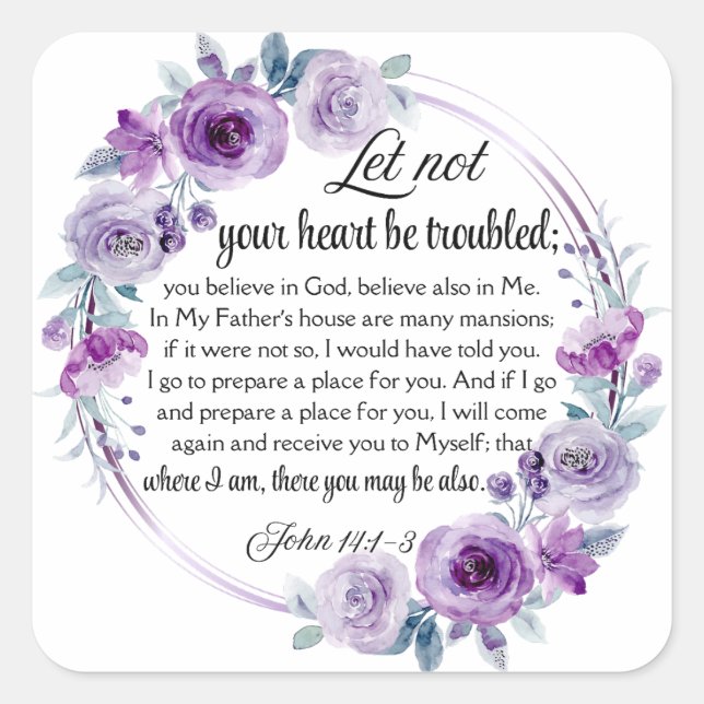 John 14:1-3 Bibelverse Lila Blüte Quadratischer Aufkleber (Vorderseite)