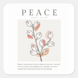 John 14:27 Peace verließ ich mit dir Quadratischer Aufkleber