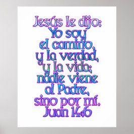 John 14:6 Spanisch Poster